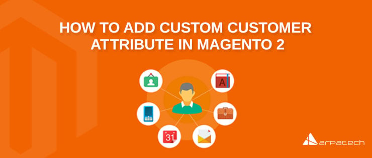 How to add customer attribute in Magento 2.x