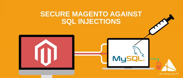 How to Secure Magento Against SQL Injections